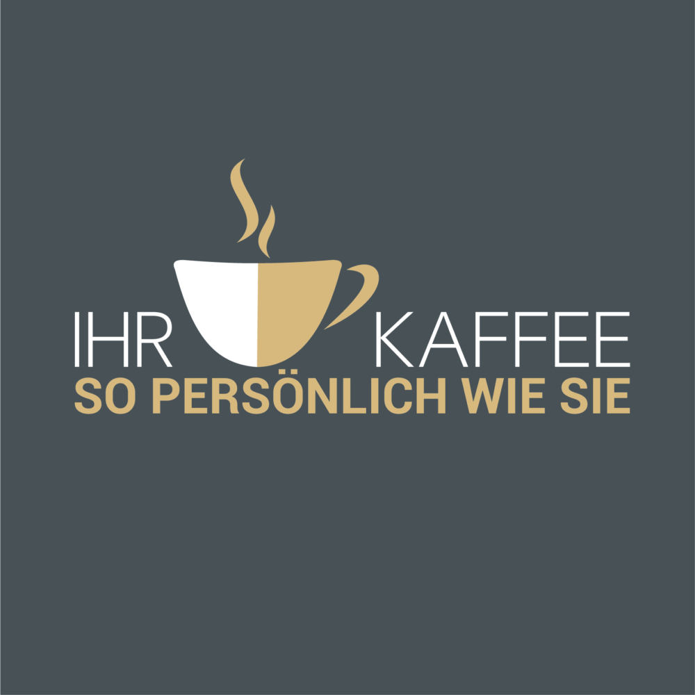Ihr Kaffee